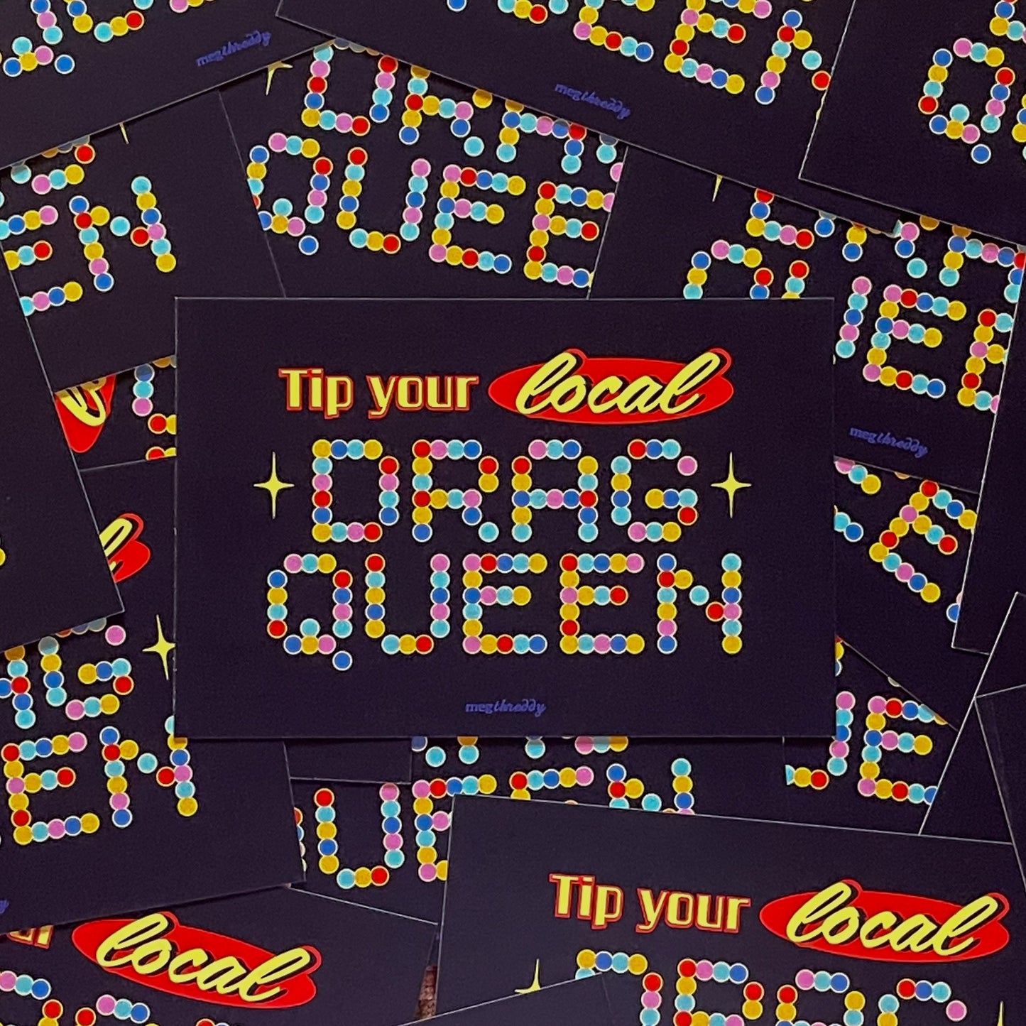 Tip Your Local Drag Queen Postcard