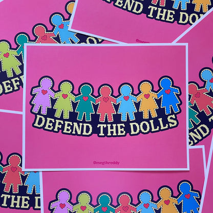 Defend the Dolls Print